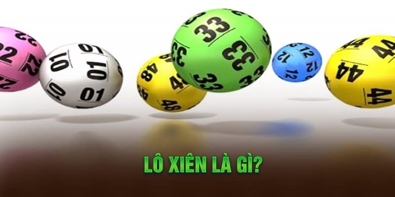Chơi lô xiên