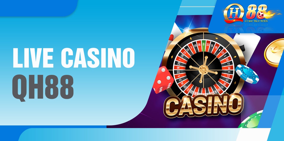 live-casino-qh88-trang-chu